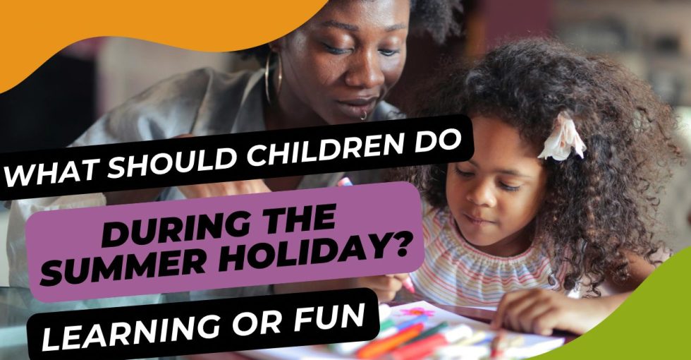 what-should-children-do-during-summer-holiday