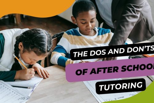 the-do’s-and-don'ts-of-after-school-tutoring-parentalpal