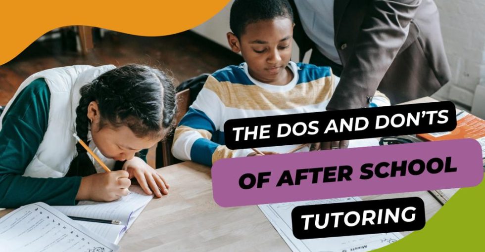 the-do’s-and-don'ts-of-after-school-tutoring-parentalpal