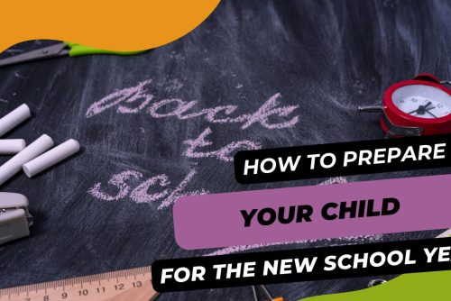 How-To-Prepare-Your -Child-For-the-New-School-Year-parentalpal